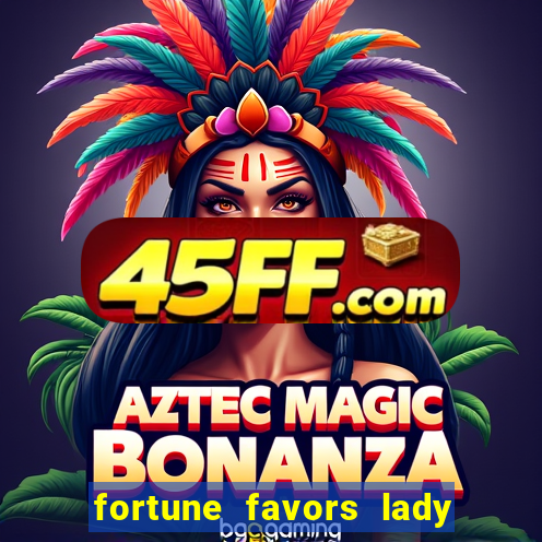 fortune favors lady nikuko legendado